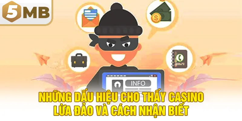 Những dấu hiệu cho thấy casino lừa đảo và cách nhận biết